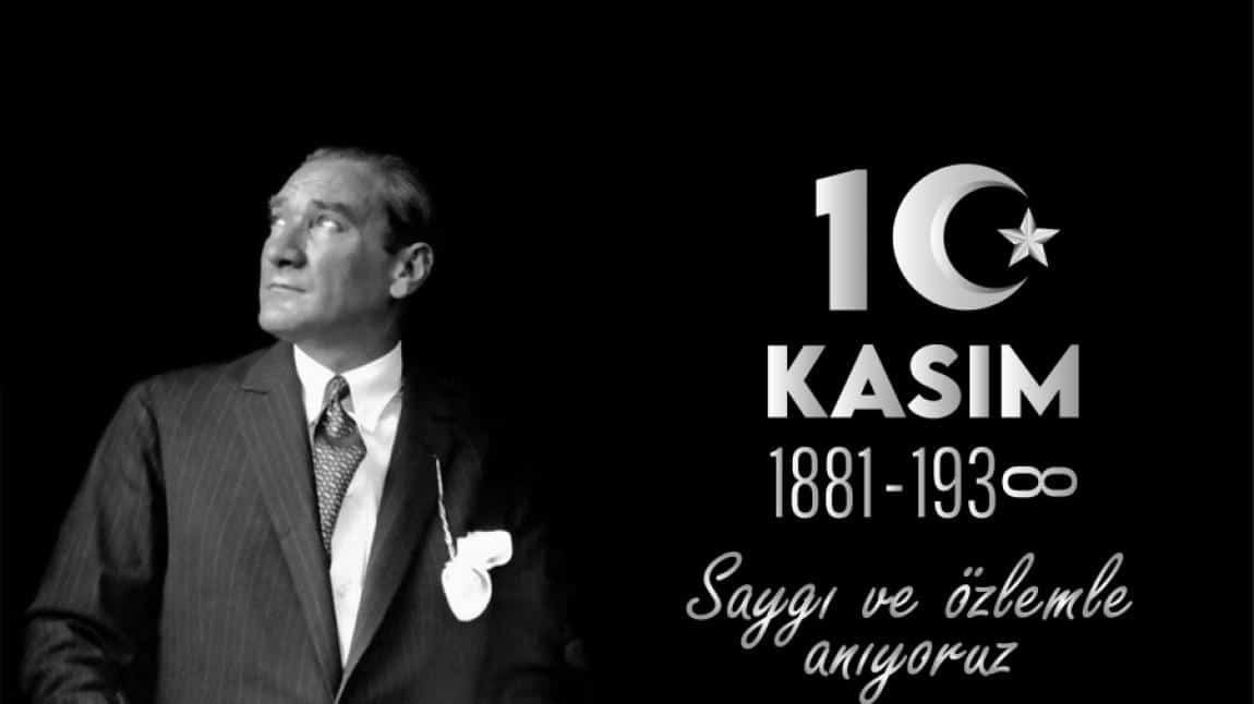 10 KASIM ATATÜRK'Ü ANMA GÜNÜ PROGRAMI